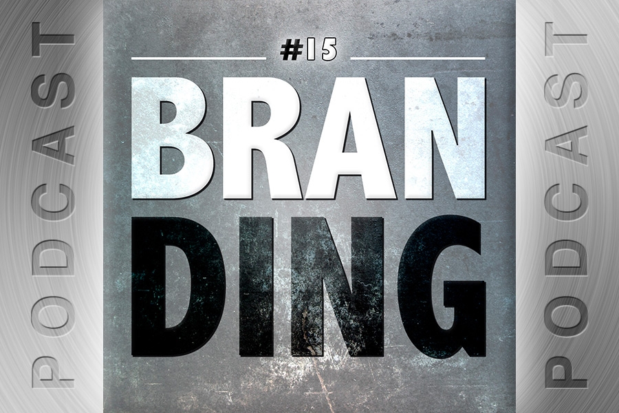 #15 – Branding